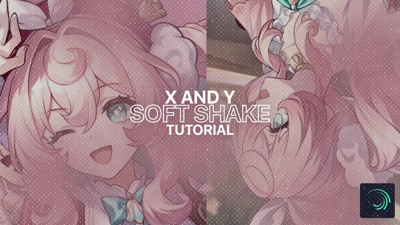 X and Y Soft Shake Tutorial | alight motion