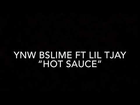 YNW Bslime ft. Lil Tjay-Hot Sauce Lyrics