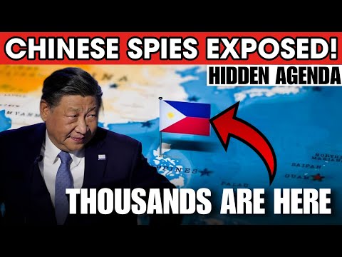 🔴JUST IN: THOUSANDS OF CHINESE SPIES ARE EXPOSED IN THE PHILIPPINES