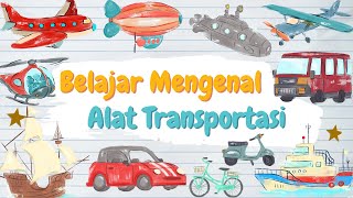 Download lagu Mengenal Alat Transportasi Darat, Air, Dan Udara Sambil Bermain Tebak Gambar mp3 Download lagu Mengenal Alat Transportasi Darat, Air, Dan Udara Sambil Bermain Tebak Gambar mp3