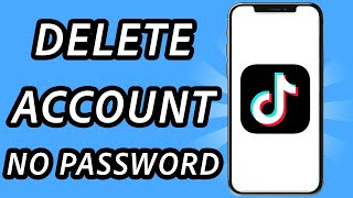 How to delete your old TikTok account without password (FULL GUIDE)