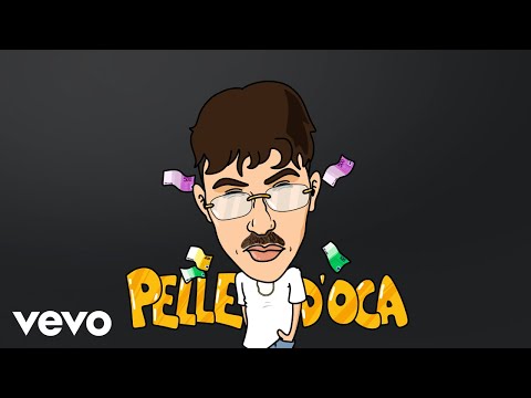 Video thumbnail for PELLE D’OCA