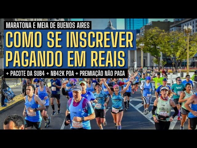 Meia e Maratona de Buenos Aires: como pagar em reais + pacotão da prova + NB42k + premiações