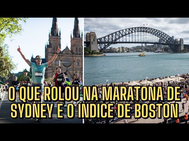 O NOVO indice pra BOSTON e o que ROLOU na MARATONA de SYDNEY, a próxima major