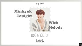 [THAISUB]  HUTA (LEE MINHYUK)(이민혁) - Tonight (오늘 밤에 (With Melody))