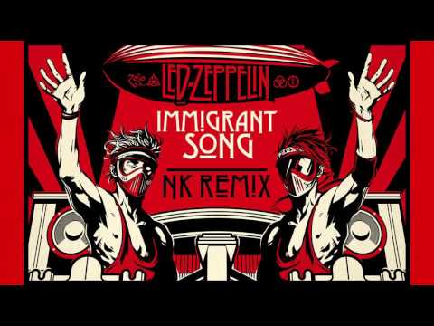 Led Zeppelin - Immigrant Song (Ninja Kore Remix)