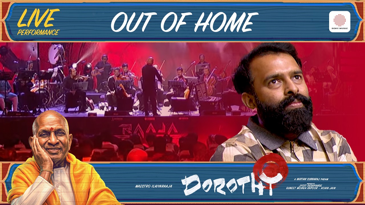 Out Of Home - Dorothy Audio Launch Live Performance | Ilaiyaraaja | Karthik Subbaraj