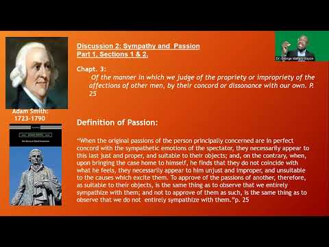 Discussion Two: Adam Smith's on "Passion & Sympathy" by Dr. George Walters-Sleyon