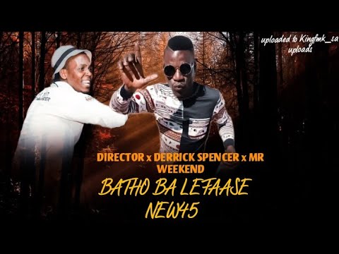 BATHO BA LEFAASE New45 | 1836_Mozukwane DIRECTOR x DERRICK SPENCER x MR WEEKEND