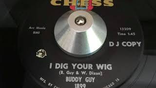 buddy guy - i dig your wig (chess)