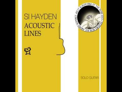 Si Hayden - Acoustic Lines [Full Album]