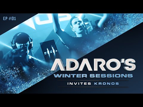 Adaro's Winter Sessions E01: Adaro & Kronos b2b