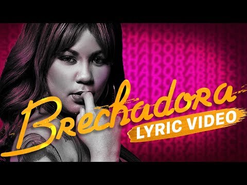 Milka La Mas Dura - Brechadora (Video Lyric)