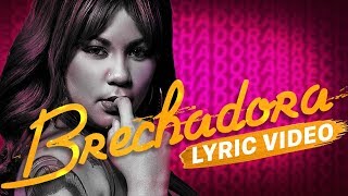 Milka La Mas Dura - Brechadora (Video Lyric)