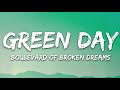 Green Day Boulevard Of Broken Dreams Lyrics