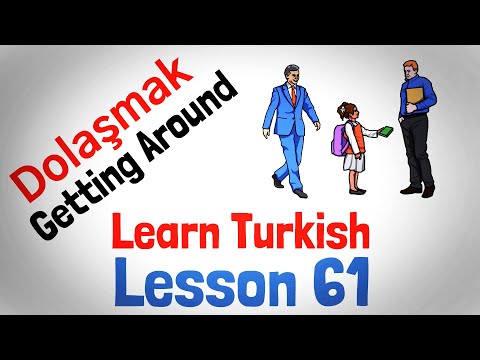 Learn Turkish Lesson 61 - Getting Around (Part 1)