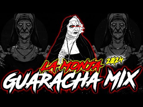 LA MONJA DE TIK TOK 💥 MIX GUARACHA 2024 💥 ALAR3 (#GUARACHA #ALETEO #MIX)