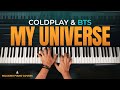 Coldplay X BTS - My Universe (Piano Cover)