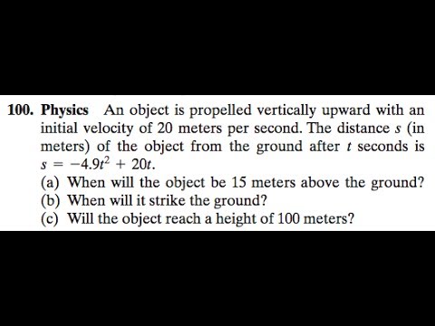 the object from the ground after t seconds is s = -4.9t^2 + 20t