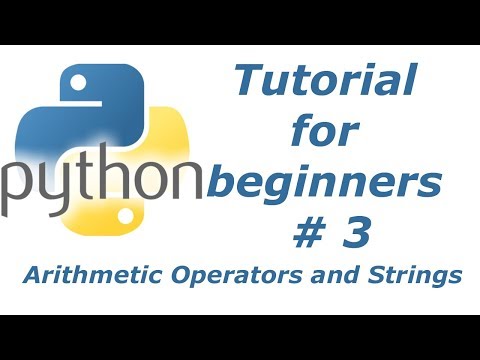 Python Tutorial For Beginners 3 Arithmetic Operators And Strings Btt