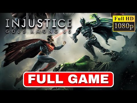 INJUSTICE GODS AMONG US PC Gameplay Walkthrough FULL GAME [1080p HD] No Commentary