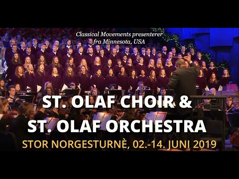 St. Olaf Choir and St. Olaf Orchestra in Norway, Presented by Classical Movements