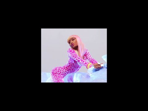 pick a seat/you already know- nicki minaj/docx