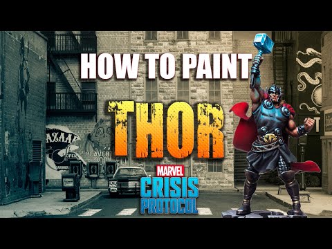 Sorastro's Marvel: Crisis Protocol Painting Guide Ep.7 - Thor