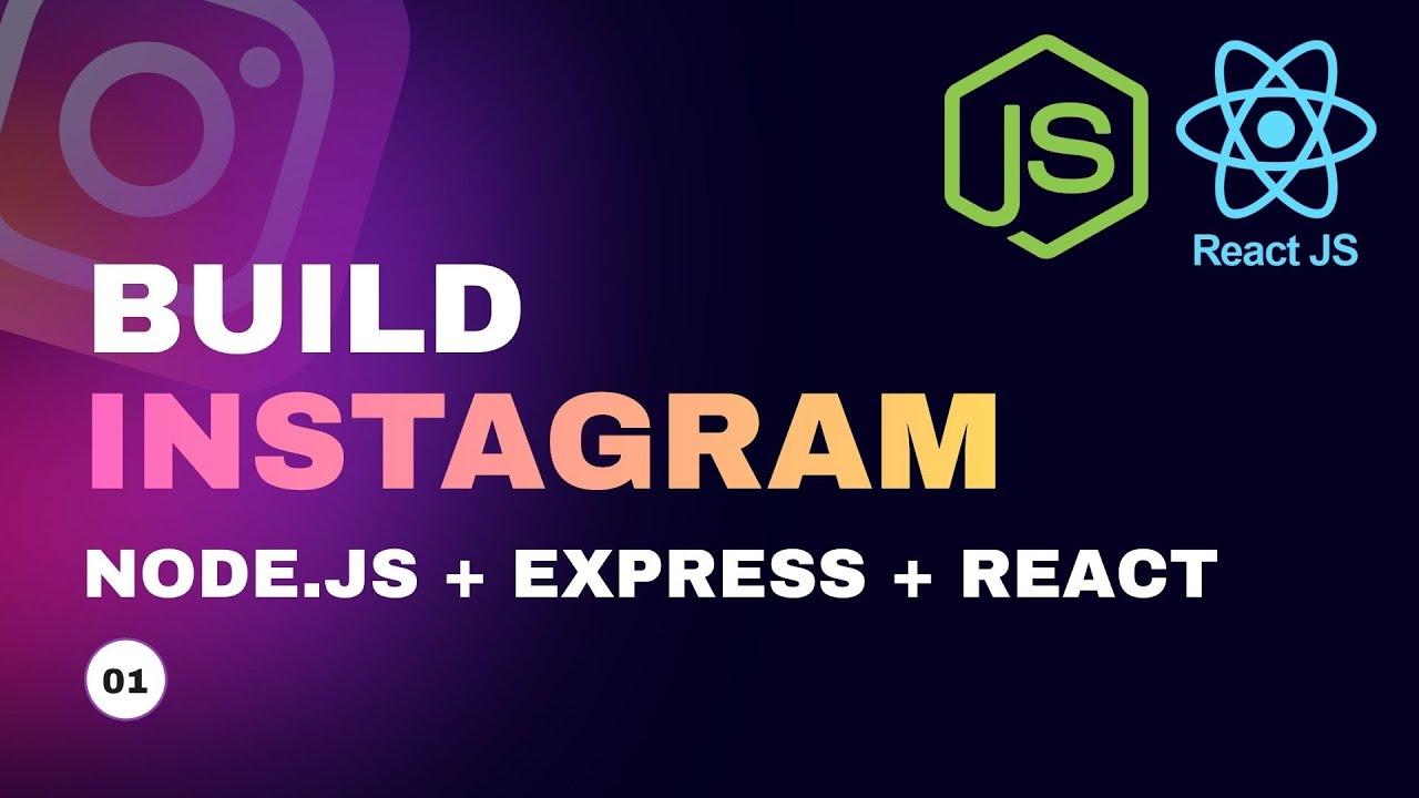 Build Full Stack Instagram Clone with Node, Express.js, MongoDB, and React. MERN Stack. # 1