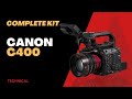 COMPLETE KIT | CANON C400