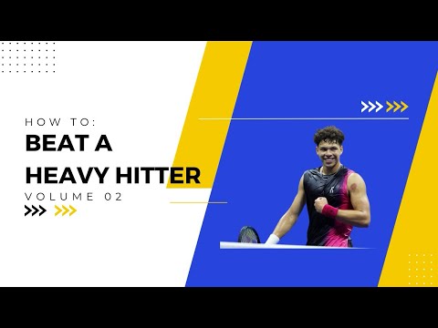 How To: Beat a Heavy Hitter