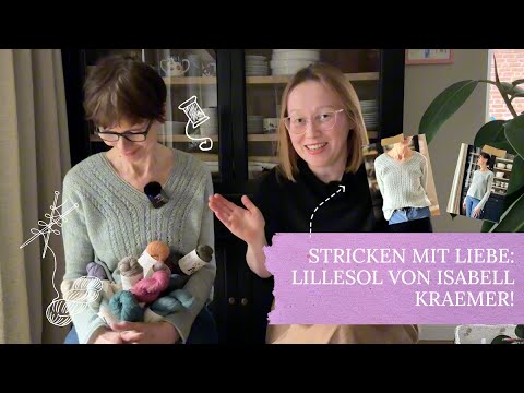 Lillesol Pullover von Isabell Kraemer: Eine Strickgeschichte voller Liebe für meine Schwiegermutter!
