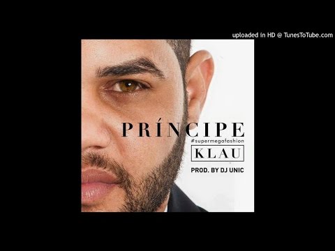El Principe - Como Tu Me Gustas (Klau) (Prod. DJ Unic Celula Music)