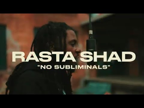 RASTA SHAD - NO SUBLIMINALS ( ART BLOCK FREESTYLE )