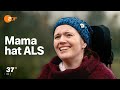 Diagnose ALS Wenn Der Körper Nach Und Nach Versagt I 37 Grad