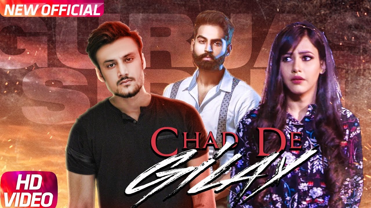 Chad De Gilay (Title) Lyrics  | Chad De Gilay | Gurjas Sidhu, Rumman Ahmed | Rumman Ahmed, Gurjas Sidhu | Prince Saggu