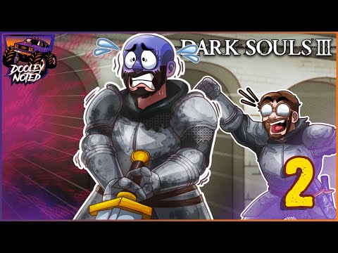 JEREMY IS MISERABLE! | Dark Souls 3 [Part 2]