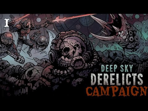 Deep Sky Derelicts | Campaign #1 | Cyber Kittens Got Claws
