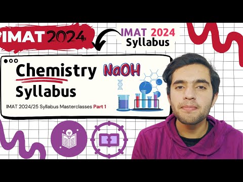 IMAT 2024 Syllabus Chemistry Masterclass | IMAT exam Syllabus | IMAT Chemistry