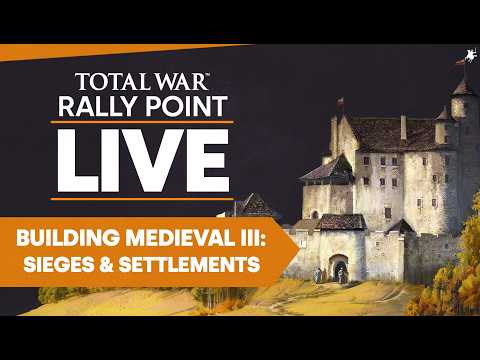 BUILDING MEDIEVAL III: Sieges & Settlements