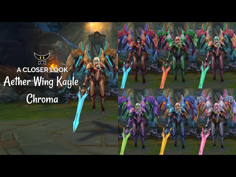 Aether Wing Kayle Chromas (ALL FORMS)