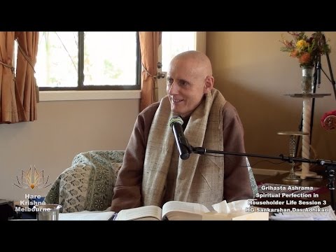 Grihasta Ashrama Session 3 of 3 - HG Sankarshan Das Adhikari