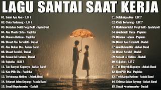 Download lagu Lagu Galau Indonesia Terbaik Tahun 2000an Terpopuler || Lagu Enak Didengar Saat Santai Dan Kerja mp3