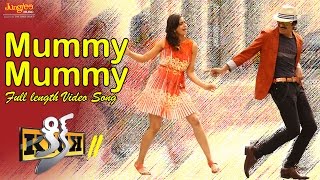 Mummy Mummy Song Lyrics from kick2 - Raviteja