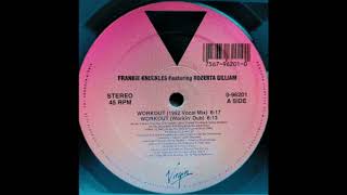 Frankie Knuckles - Workout (Vocal Mix)
