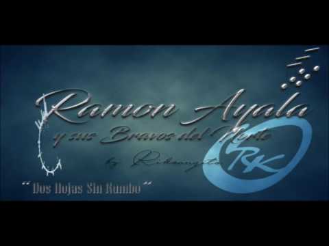 Ramon Ayala - Dos Hojas Sin Rumbo