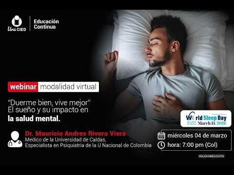 Webinar - Duerme bien, vive mejor - El sueño y su impacto en la salud mental