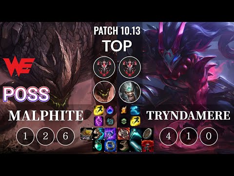 WE Poss Malphite vs Tryndamere Top - KR Patch 10.13