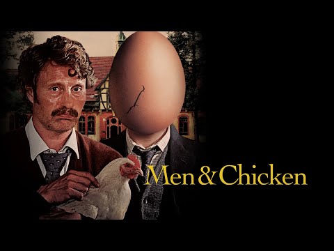 Men & Chicken (US Trailer)