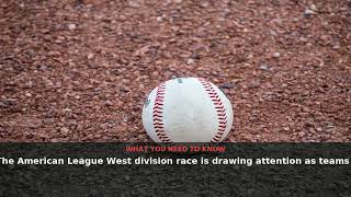 AL West Standings Heat Up as MLB Season Reaches Crucial Stretch | August 2026 | NewsDrop